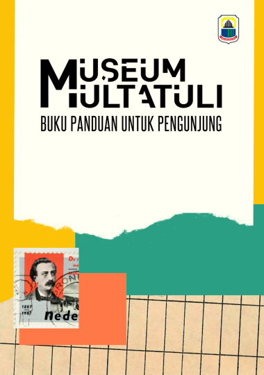 Museum Multatuli: Buku Panduan untuk Pengunjung