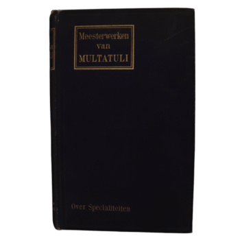 Buku Meesterwerken van Multatuli Vol. I (eks. 2) – Museum Multatuli